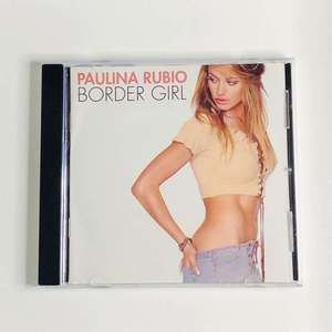 CD Paulina Rubio - Border Girl